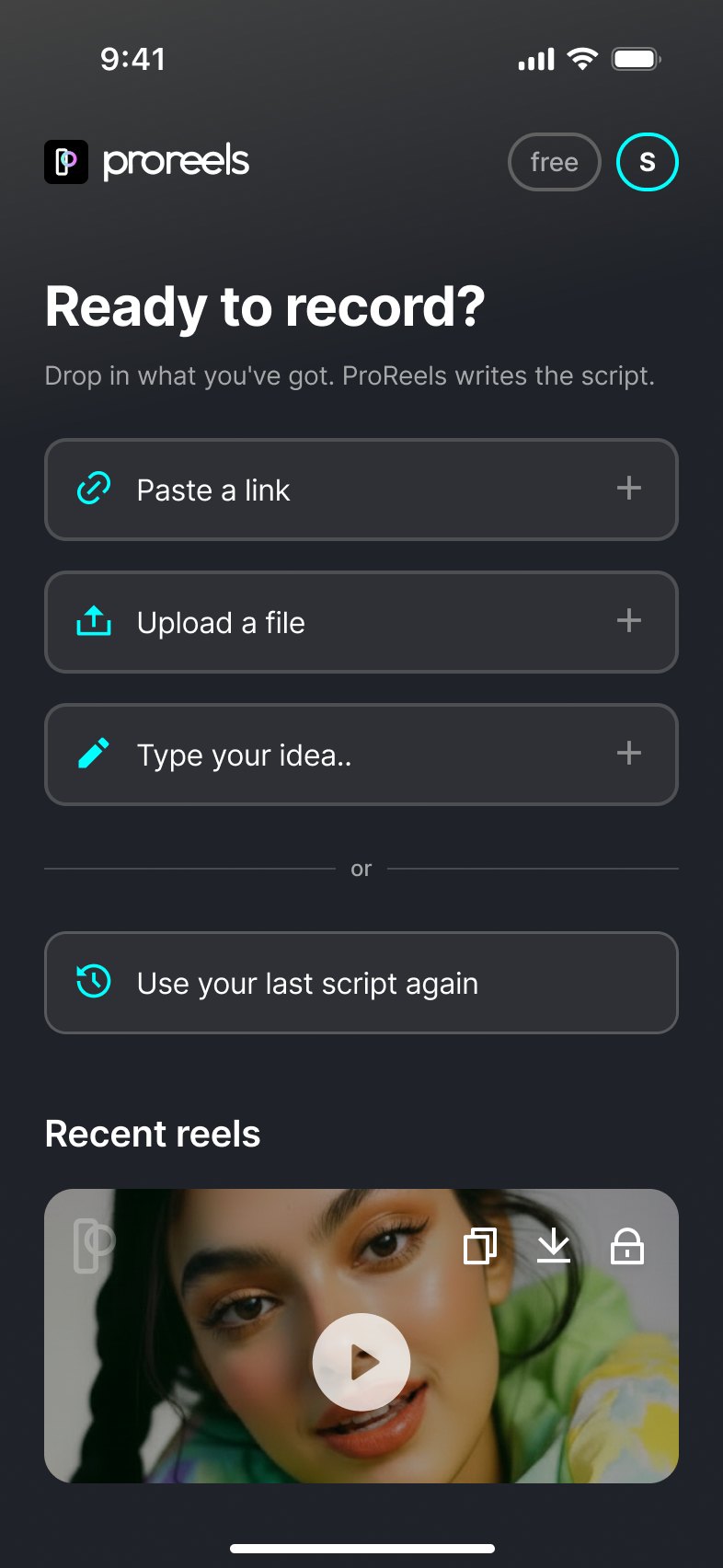 The ProReels home screen: paste a link, upload a file, or type your idea